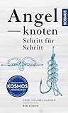 Angelknoten - Schritt für Schritt: Die häufigsten Knoten in Wort und Bild mit Schritt-für-Schritt-Anleitungs-Zeichnungen