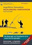 Angelführer Mecklenburg-Vorpommern (inkl. Hiddensee, Usedom) - 91 Angelplätze mit Luftbildaufnahmen und GPS-Punkten