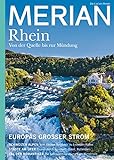 MERIAN Magazin Der Rhein 06/21: Von der Quelle bis zur Mündung. Europas großer Strom (MERIAN Hefte)