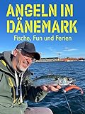 Angeln in Dänemark - Fische, Fun und Ferien