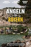 Angeln in Bayern: Ein Praktisches Angler Tagebuch für Lokale Fischer und Outdoor-Enthusiasten | Fangbuch zum Selber Eintragen | Dokumentiere deine Angelausflüge