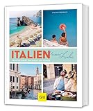 Italien - unsere Liebe: Amore per sempre: eine Genuss- und Zeitreise. Erinnerungen an die ersten Italienurlaube, dazu die besten italienischen Rezeptklassiker (GU Themenkochbuch)